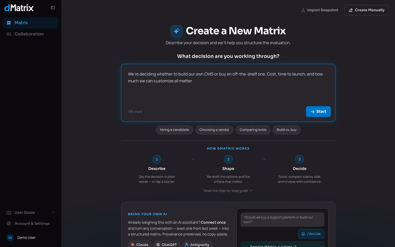 The text box filled with the buy-vs-build description; starter pills below — "Hiring a candidate", "Choosing a vendor", "Comparing tools", "Build vs. buy".